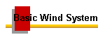 Basic Wind System